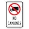 Signmission Spanish Traffic Sign No Camiones No Tru Heavy-Gauge Aluminum Sign, 12" x 18", A-1218-22881 A-1218-22881 - alternate 1